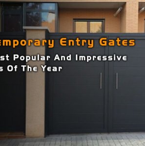 Contemporary Entry Gates