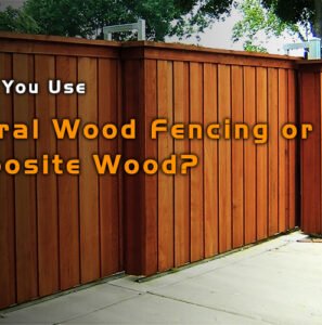 Natural Wood Fencing