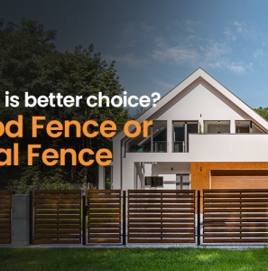 Which is better choice Wood Fence or Metal Fence